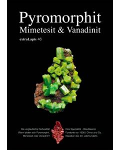 Extra Lapis 46 Pyromorphit