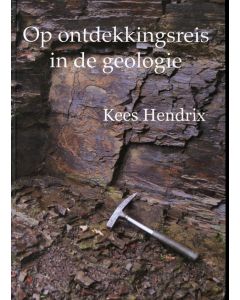 Op ontdekkingsreis in de Geologie
